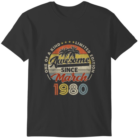 Awesome Since 1980 Retro 41St Birthday Gift March T-shirt
