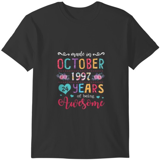 Womens October Girls 1997 Birthday Gift 24 Years O T-shirt