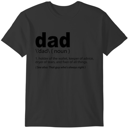 Dad Definition Funny Father  Quote T-shirt