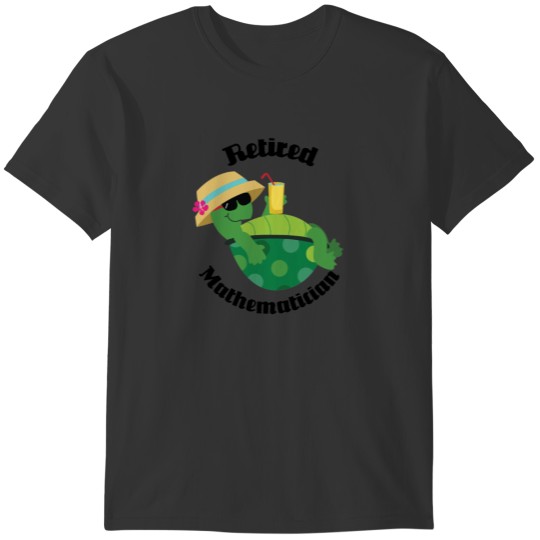 Retired Mathematician (Turtle) T-shirt
