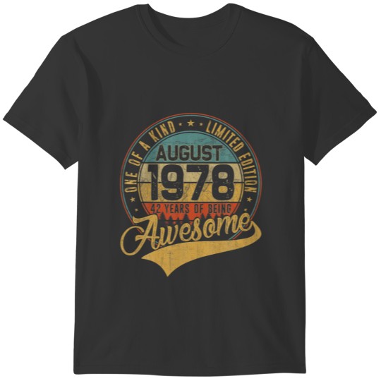 42nd Birthday Gift Retro August 1978 42 Years Old T-shirt
