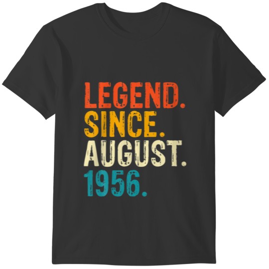 66 Years Old 66Th Birthday - Legend Since August 1 T-shirt