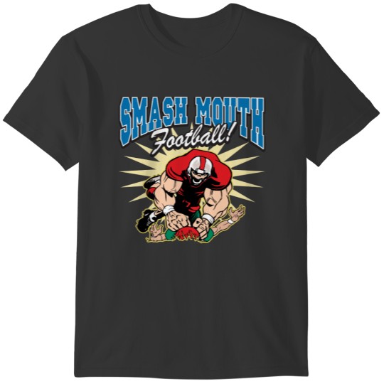 Smash Mouth Football T-shirt