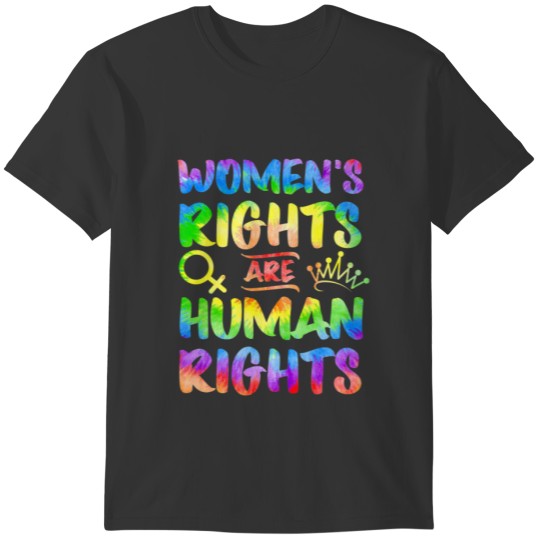 Women's Right Human Right Tie Dye Funny Pro Roe 19 T-shirt