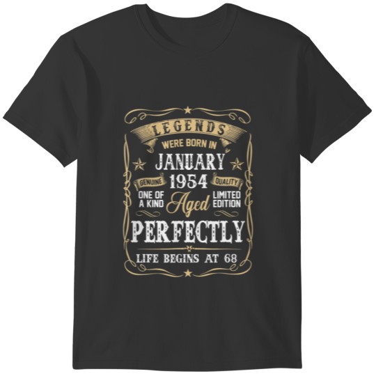 Legends January 1954 Gift 68 Year Old 68Th Birthda T-shirt