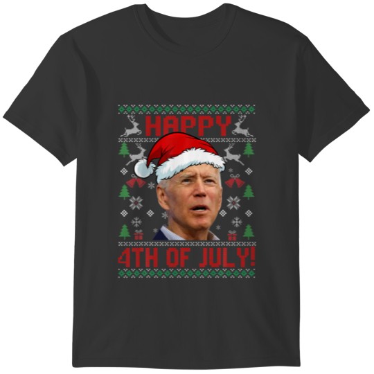 Joe Biden Happy 4Th Of July Santa Ugly Christmas S T-shirt