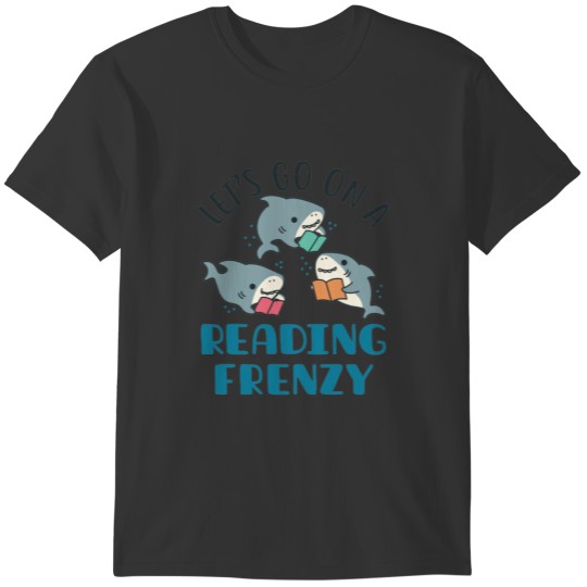 Let's Go On a Reading Frenzy Teacher Shark T-shirt