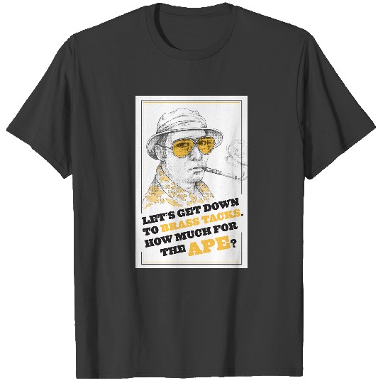 FEAR AND LOATHING IN LAS VEGAS HUNTER S. THOMPSON T-Shirts