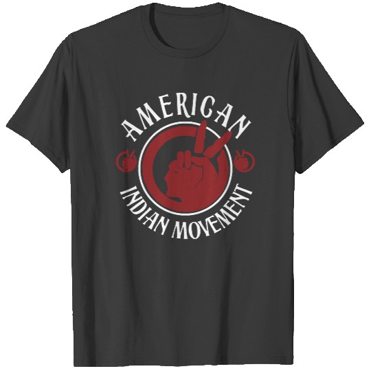 American Indian Movement T- Shirt American indian movement T- Shirt T-Shirts
