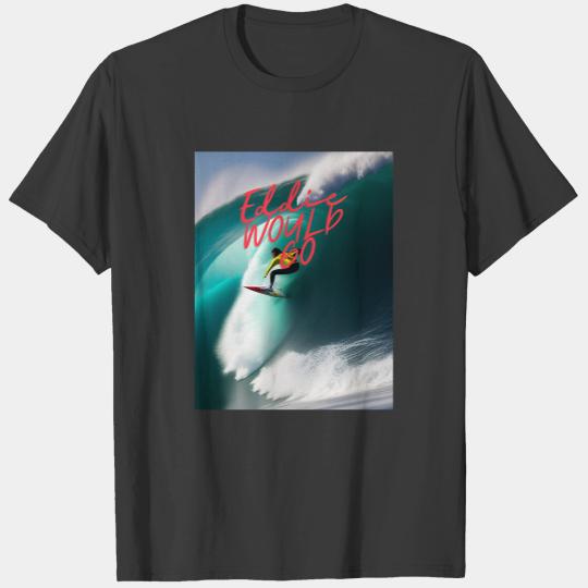 Eddie Would Go T-Shirts