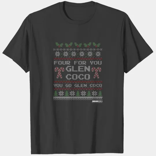 Mean Girls Glen Coco Ugly Christmas Sweater T-Shirts