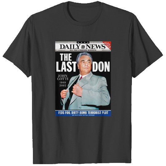 John Gotti The Last Don T-Shirts