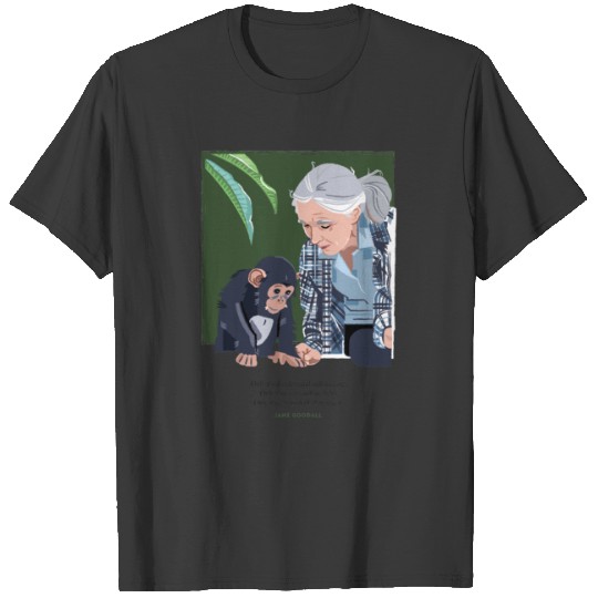 Discover Jane Goodall and Chimpanzee - Understand T-Shirts