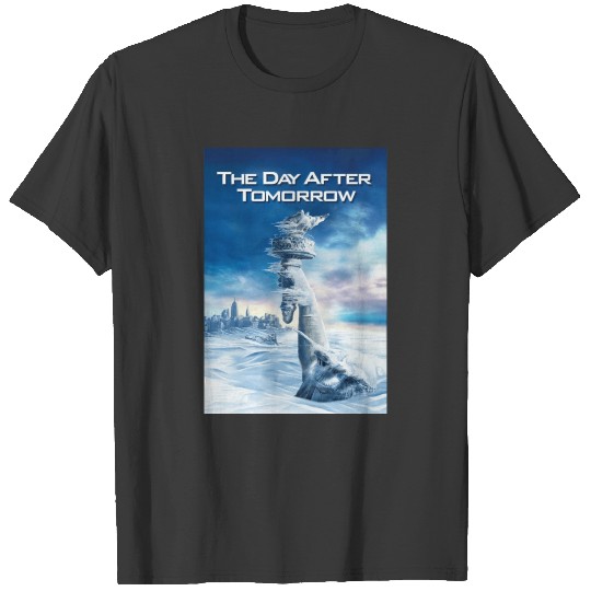 Discover The Day After Tomorrow T-Shirts