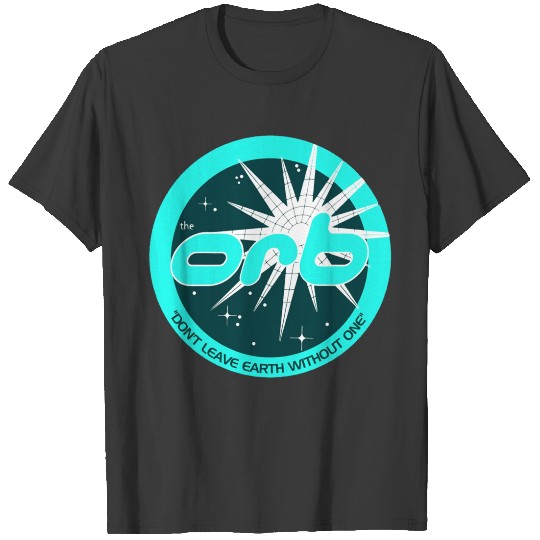Discover The Orb is an electronic music group 2 90art T-Shirts