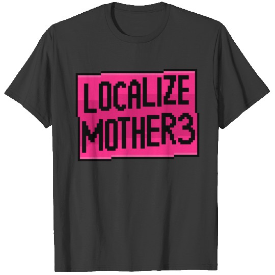 Discover Localize Mother 3 T-Shirts