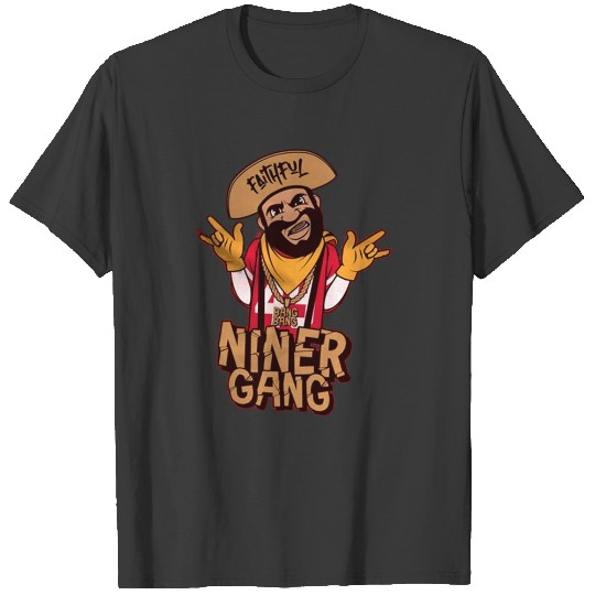 Discover Faithful Niner Gang Tee ShirtBang Bang Niner GangSan Francisco T-Shirts