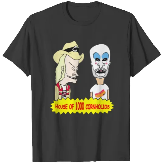 House Of 1000 Cornholios Beavis And Butthead Parody House of 1000 Corpses Funny Halloween T-Shirts