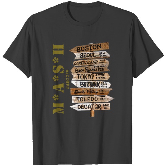 Discover MASH 4077th with Road Signs T-Shirts