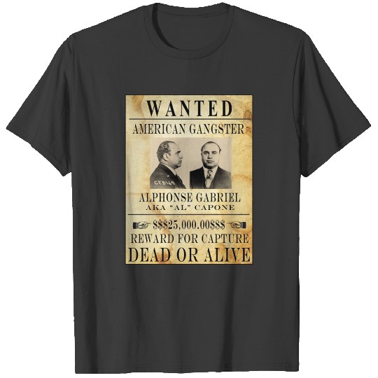 AL CAPONE  Vintage Gangster Wanted T-Shirts