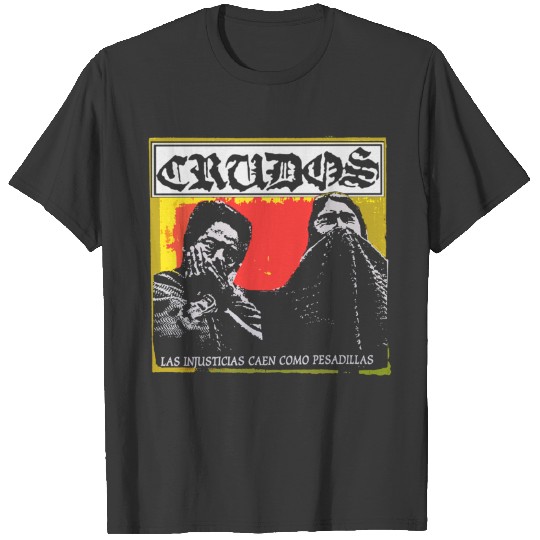 Discover Crudos - Los Crudos - Las Injusticias Caen Como Pesadillas Premium T-Shirts