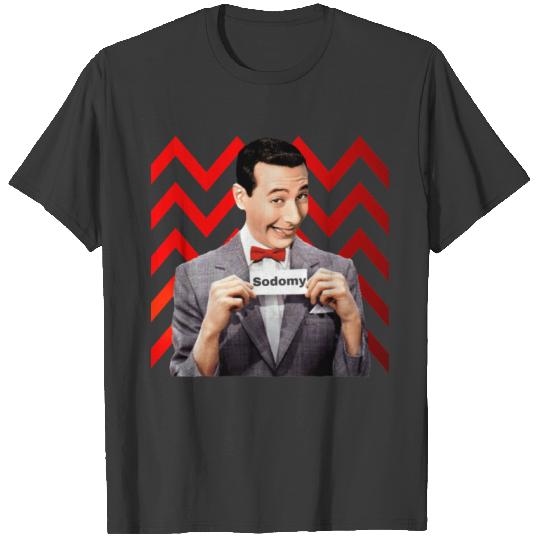 Pee Wee Herman- Sodomy T-Shirts