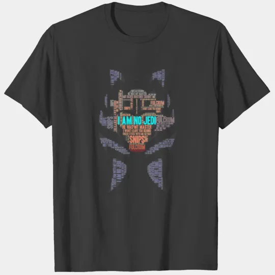Ahsoka Tano Quotes T-Shirts