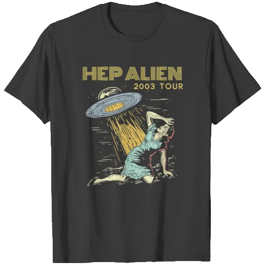 Discover Hep Alien Band Tee 2Pop Culture Tee 22 T-Shirts