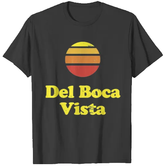 Del Boca Vista T-Shirts