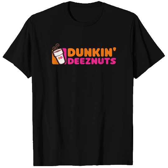 Dunkin Deez Nuts T Shirt