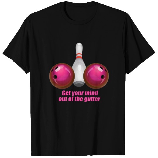 Funny Bowling Shirt Women Mind Out Of The Gutter
