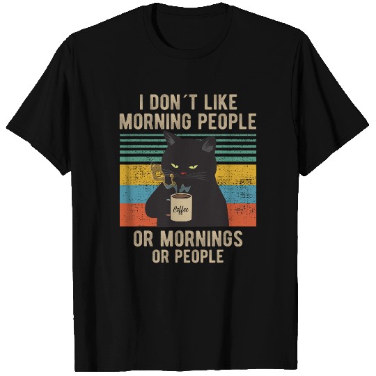 I Hate Morning People And Mornings And People Coffee Cat T-Shirt
