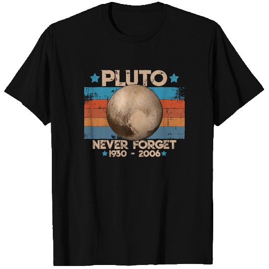 Vintage Never Forget Pluto Nerdy Astronomy Space T Shirt