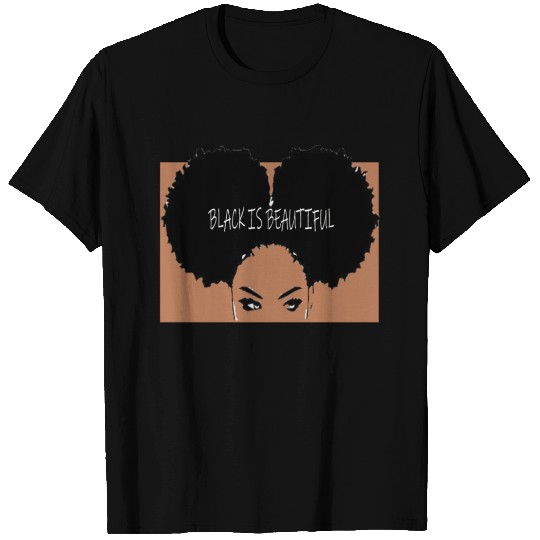 BLACK IS BEAUTIFUL T-shirt