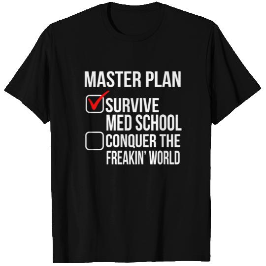Funny Medical Med School Student Graduation Future Doctor T-Shirt