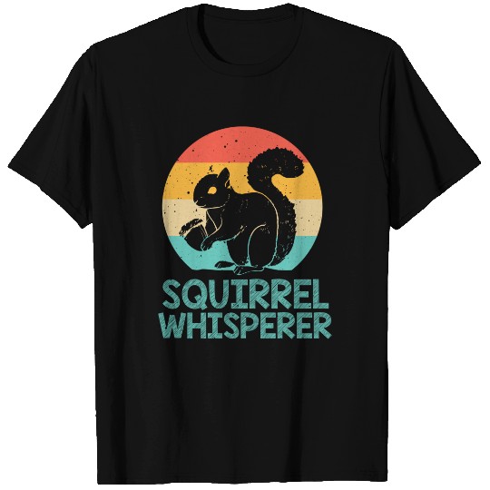 Squirrel Whisperer T-Shirt