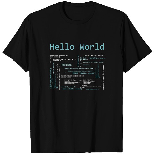 Hello World Computer Programming Languages T Shirt