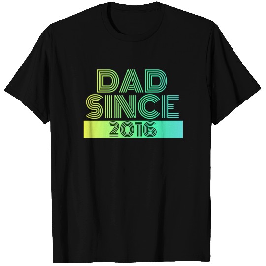 Dad since T-shirt