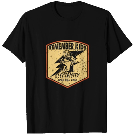 Retro Distressed - Electricity Will Kill You! - Electricity Will Kill You - T-Shirt