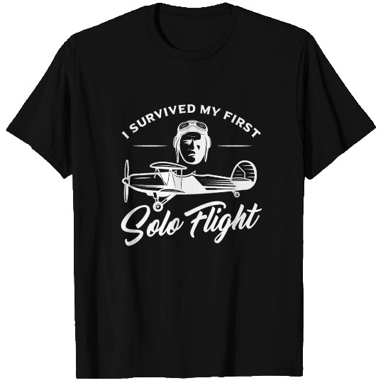 I Survived My First Solo Flight Pilot T-shirt