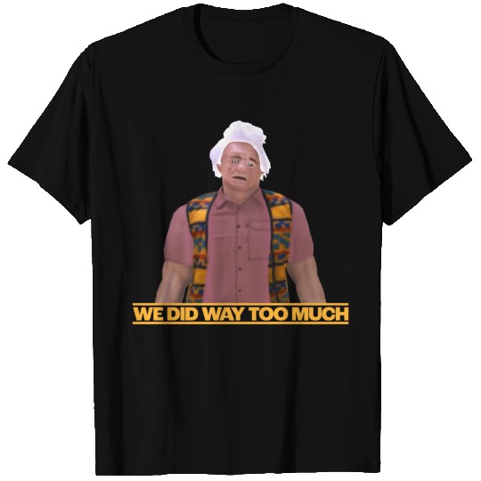 Karl Havoc - I Think You Should Leave - T-Shirt