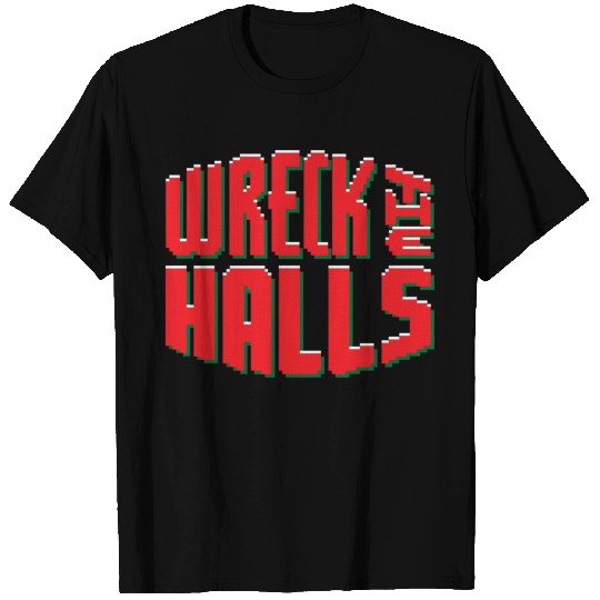 Wreck the Halls - Wreck It Ralph - T-Shirt