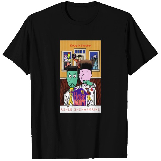 Doug house party - Doug - T-Shirt
