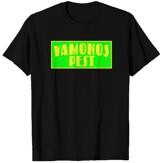 VAMONOS PEST T-shirt