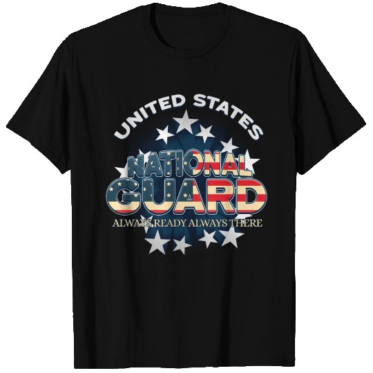 US National Guard Always Ready Always re Army T-shirt