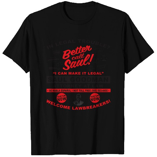 In Legal Trouble Better Call Saul - Better Call Saul Tv Show - T-Shirt