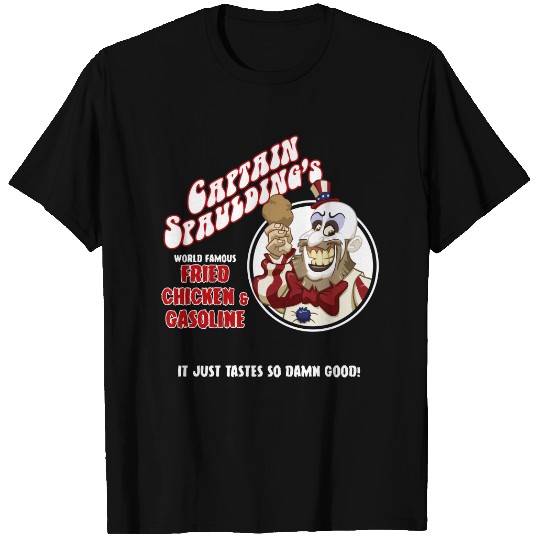Fried Chicken & Gasoline - Captain Spaulding - T-Shirt