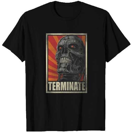 Terminate! - Terminator - T-Shirt
