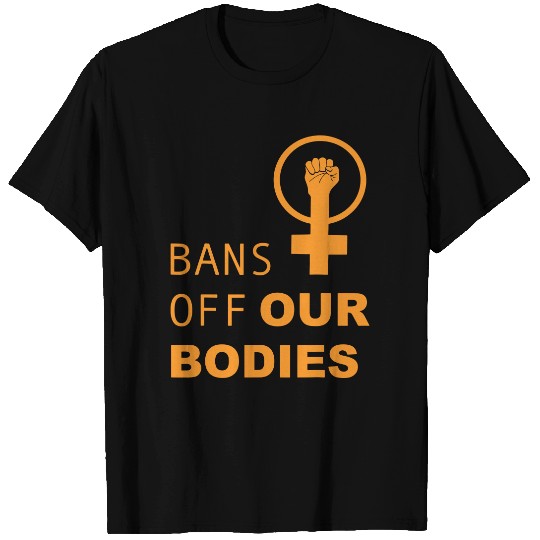 Bans Off Our Bodies T-Shirt