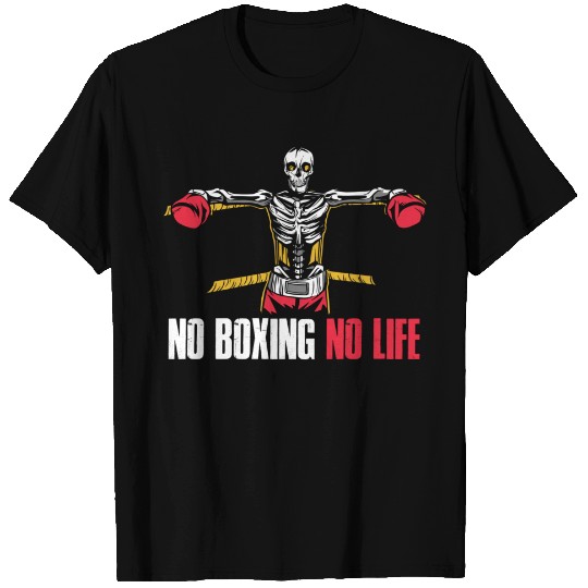 No Boxing No Life T-Shirt